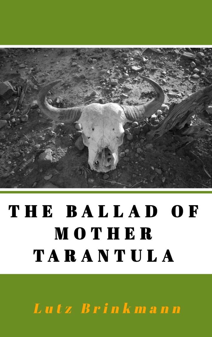 The Ballad of Mother Tarantula 